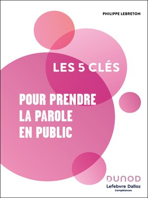 cover image of Les 5 clés pour prendre la parole en public